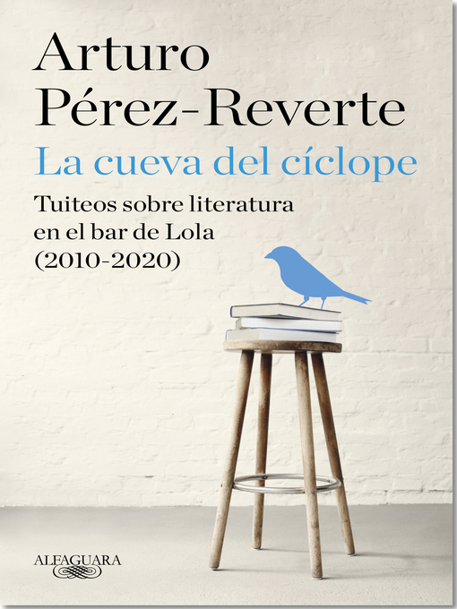 Title details for La cueva del cíclope by Arturo Pérez-Reverte - Available